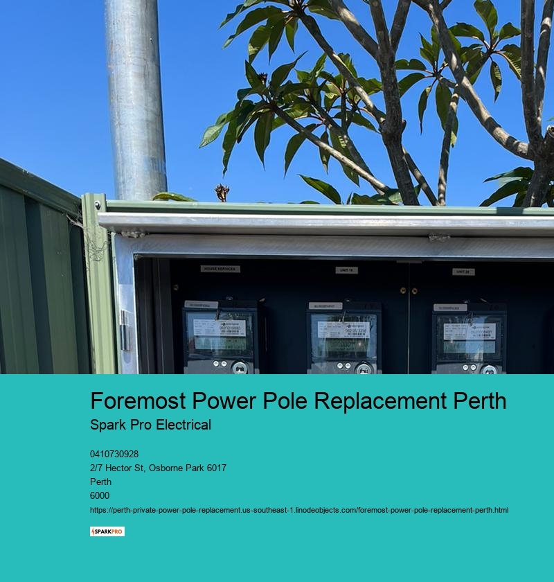 Foremost Power Pole Replacement Perth