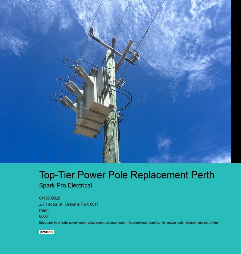 Top-Tier Power Pole Replacement Perth